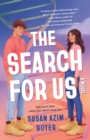 Image for The search for us  : a novel