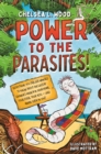 Image for Power to the Parasites!