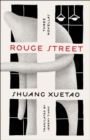 Image for Rouge street: three novellas