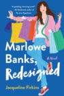Image for Marlowe Banks, redesigned  : a novel