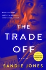 Image for Trade Off: A Novel