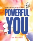 Image for Powerful You