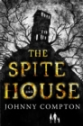 Image for The Spite House: A Novel