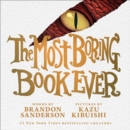 Image for The Most Boring Book Ever