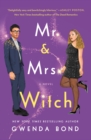 Image for Mr. &amp; Mrs. Witch: A Novel