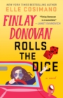 Image for Finlay Donovan Rolls the Dice : A Novel