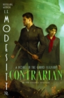 Image for Contrarian  : a novel in the grand illusion
