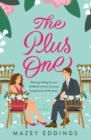 Image for The Plus One : A Novel