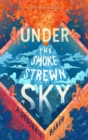 Image for Under the smokestrewn sky