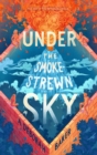 Image for Under the Smokestrewn Sky