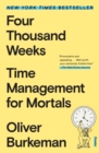 Image for Four Thousand Weeks : Time Management for Mortals