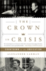 Image for The Crown in Crisis