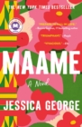 Image for Maame : A Today Show Read With Jenna Book Club Pick