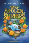 Image for Never After: The Stolen Slippers