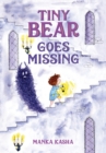 Image for Tiny Bear Goes Missing