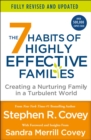 Image for 7 Habits of Highly Effective Families (Fully Revised and Updated): Creating a Nurturing Family in a Turbulent World