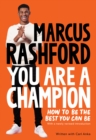 Image for You Are a Champion: How to Be the Best You Can Be