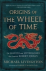 Image for Origins of The Wheel of Time