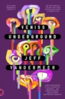 Image for Veniss Underground : A Novel