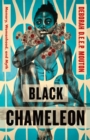 Image for Black chameleon  : memory, womanhood, and myth