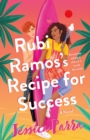 Image for Rubi Ramos&#39;s Recipe for Success
