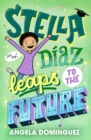 Image for Stella Diaz leaps to the future