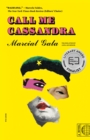 Image for Call me Cassandra  : a novel