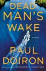 Image for Dead Man&#39;s Wake: A Novel