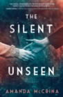 Image for The silent unseen