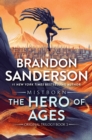 Image for The Hero of Ages : Book Three of Mistborn