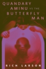 Image for Quandary Aminu vs The Butterfly Man: A Tor.Com Original