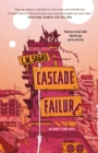 Image for Cascade Failure: A Novel