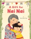 Image for A gift for Nai Nai