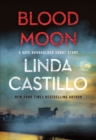 Image for Blood Moon: A Kate Burkholder Short Mystery