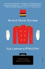 Image for Grand Hotel Europa : A Novel