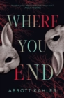 Image for Where You End