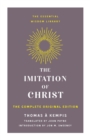 Image for The Imitation of Christ : The Complete Original Edition