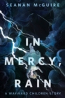 Image for In Mercy, Rain: A Tor.Com Original