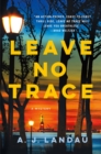Image for Leave no trace  : a mystery