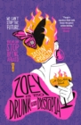 Image for Zoey Is Too Drunk for This Dystopia