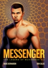 Image for Messenger  : the legend of Muhammad Ali