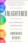 Image for Enlightened : Seven Chakras to Self-Discovery