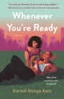 Image for Whenever You&#39;re Ready