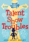 Image for Talent show troubles