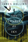 Image for The cradle of ice
