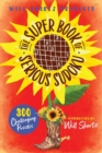 Image for Will Shortz Presents The Super Book of Serious Sudoku : 300 Challenging Puzzles