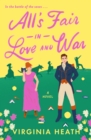 Image for All&#39;s fair in love and war  : a novel