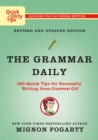 Image for The Grammar Daily: 365 Quick Tips for Successful Writing from Grammar Girl