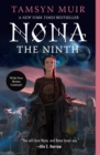 Nona the Ninth - Muir, Tamsyn