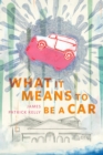 Image for What It Means To Be A Car: A Tor.Com Original